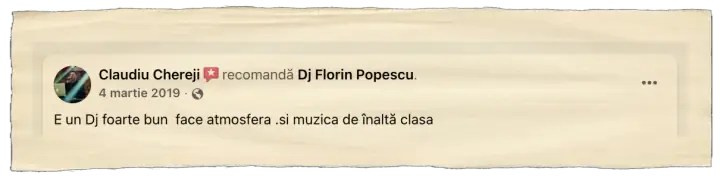 Claudiu Chereji, 4 martie 2019: E un Dj foarte bun, face atmosfera si muzica de înaltă clasa.